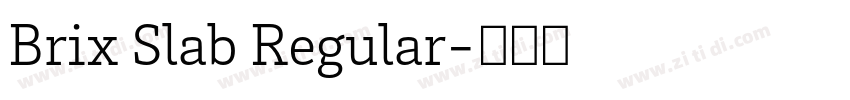 Brix Slab Regular字体转换